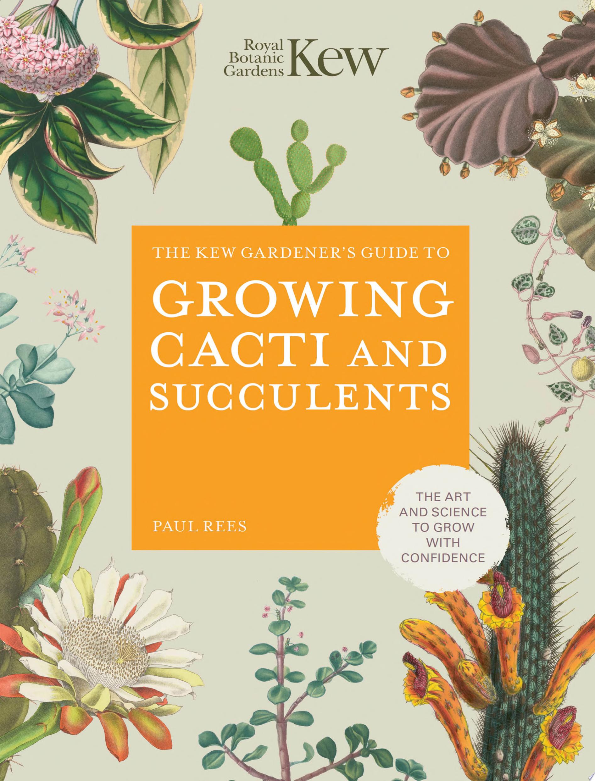 Image for "The Kew Gardener&#039;s Guide to Growing Cacti and Succulents"
