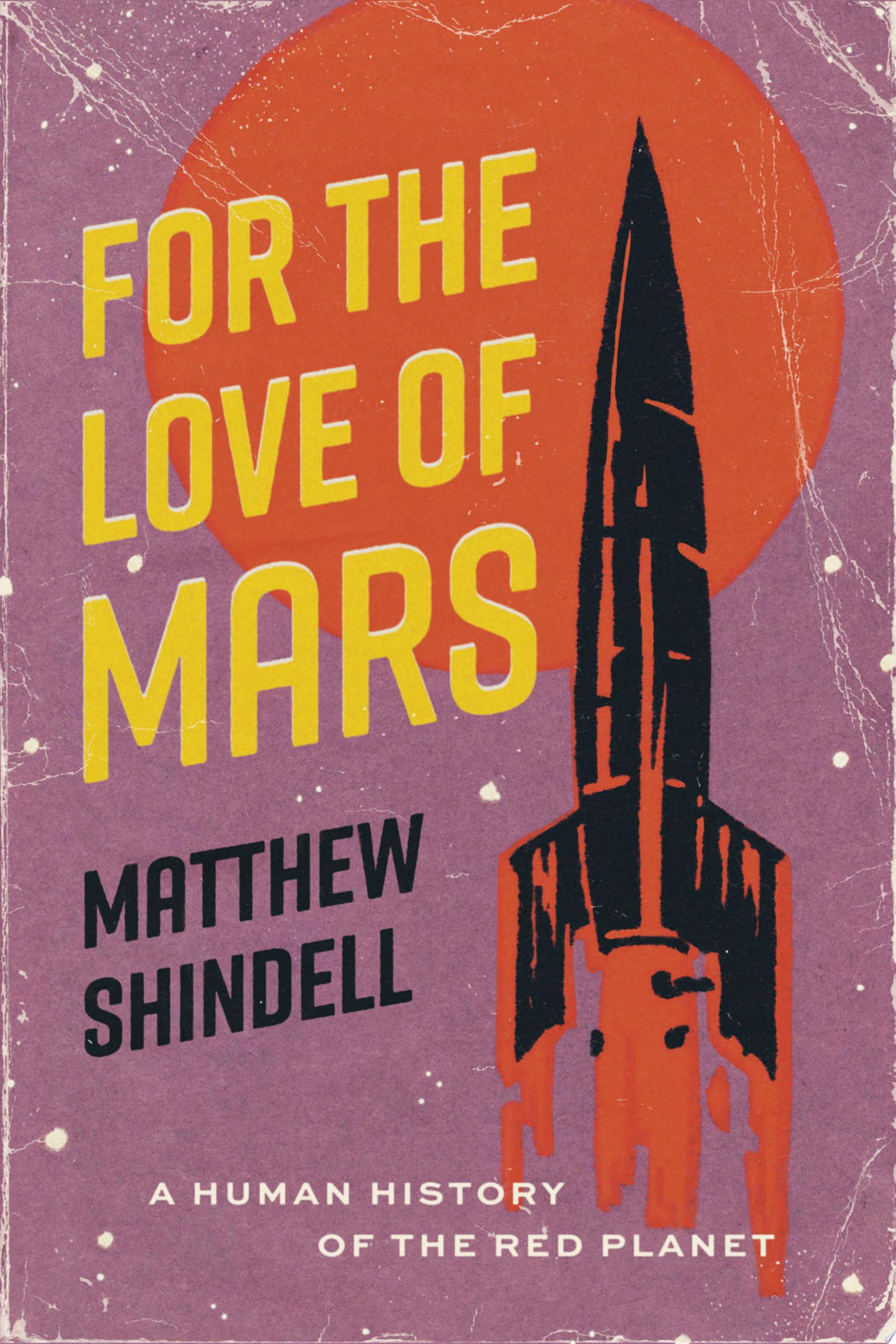 Image for "For the Love of Mars"