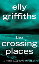 Image for "The Crossing Places"