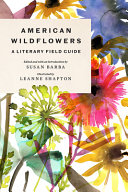 Image for "American Wildflowers: a Literary Field Guide"