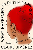 Image for "What Happened to Ruthy Ramirez"
