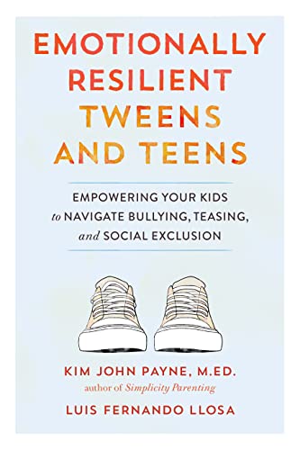 Image for "Emotionally Resilient Tweens and Teens"