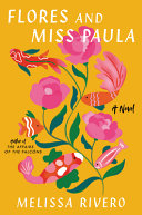Image for "Flores and Miss Paula"