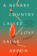 Image for "A Nearby Country Called Love"