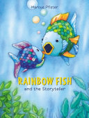Image for "Rainbow Fish and the Storyteller"