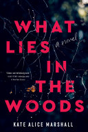 Image for "What Lies in the Woods"
