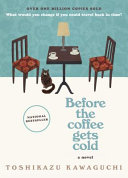 Image for "Before the Coffee Gets Cold"