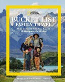 Image for "National Geographic Bucket List Family Travel"