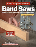 Image for "New Complete Guide to Band Saws, Revised and Expanded Edition"