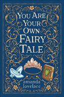 Image for "You Are Your Own Fairy Tale"
