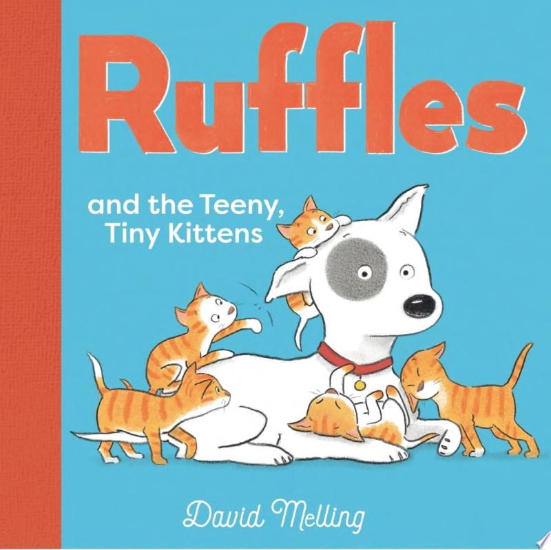 Image for "Ruffles and the Teeny, Tiny Kittens"