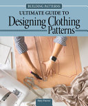 Image for "Building Patterns: Ultimate Guide to Designing Clothing Patterns"