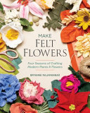 Image for "Make Felt Flowers"