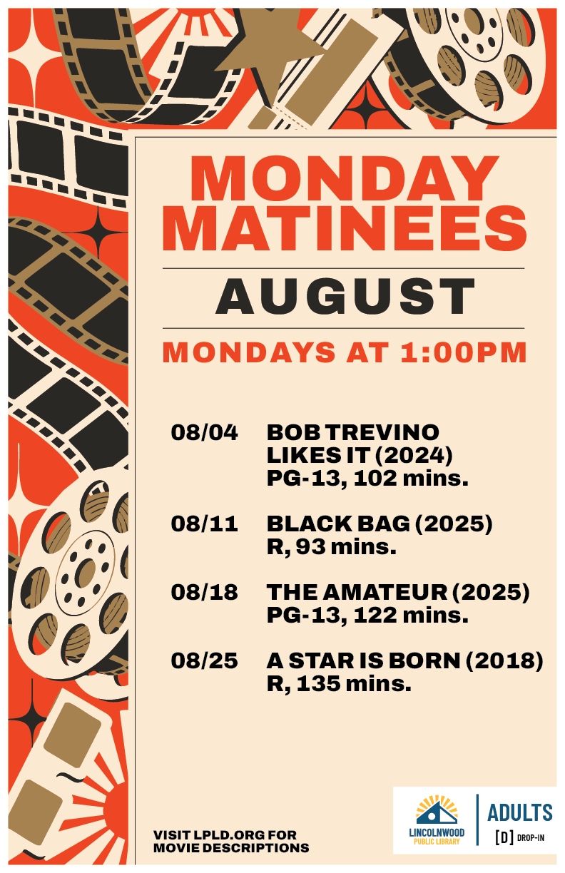 Monday Matinee August